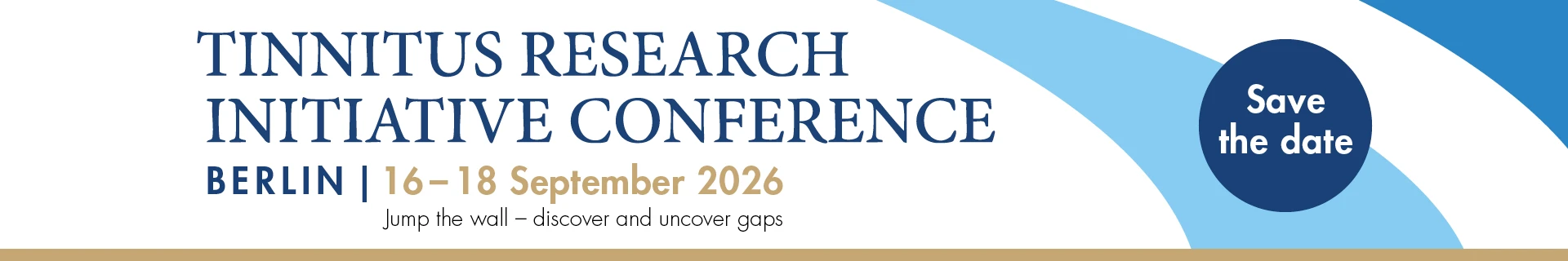 Tinnitus Research Initiative Conference | Berlin | 16 - 18 September 2026 - Save the Date